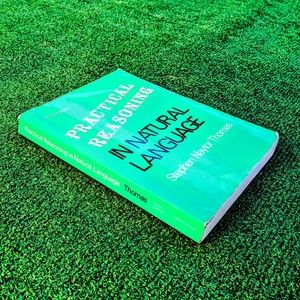 Practical Reasoning In Natural Language-Stephen Naylor Thomas Text Book EUC